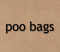 Зоотовары Poo Bags